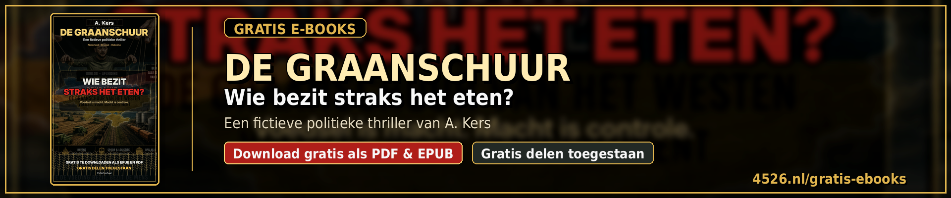 De Graanschuur, wie bezit straks het eten? Gratis e-books van A. Kers